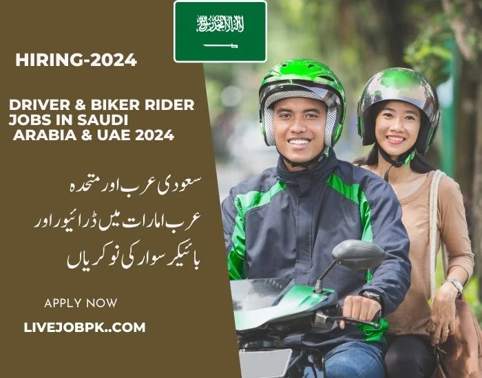 Driver and Biker Rider Jobs In Saudi Arabia 2024 livejobpk.com
