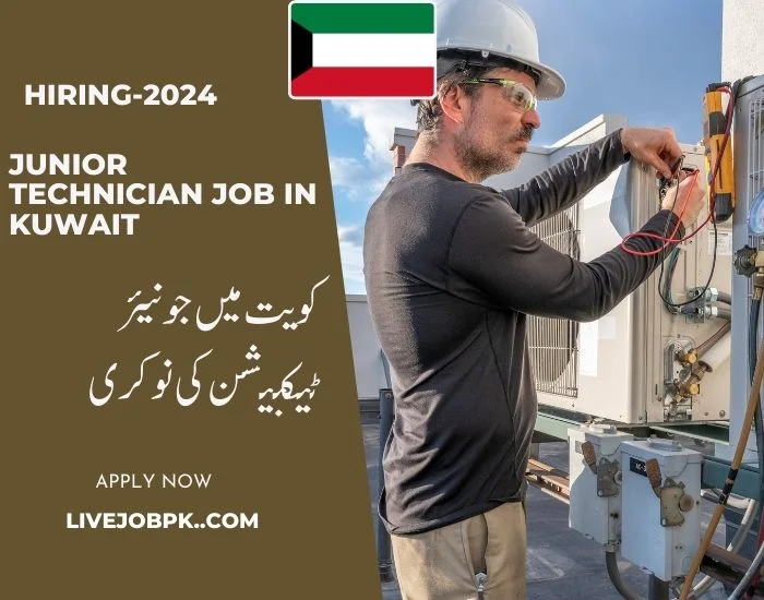Junior technician job in Kuwait 2024
