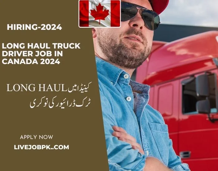 Long haul truck driver Job in Canada 2024
