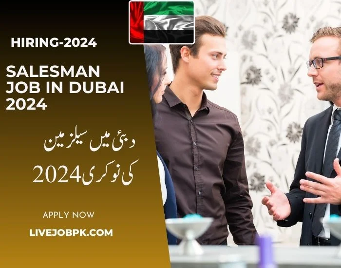 Salesman Job In Dubai 2024