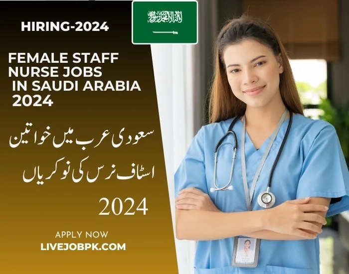 Female Staff Nurse Jobs In Saudi Arabia 2024