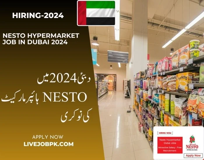 NESTO Hypermarket Job In Dubai 2024